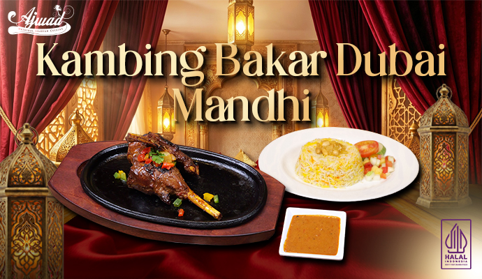 Kambing Bakar Dubai Mandi