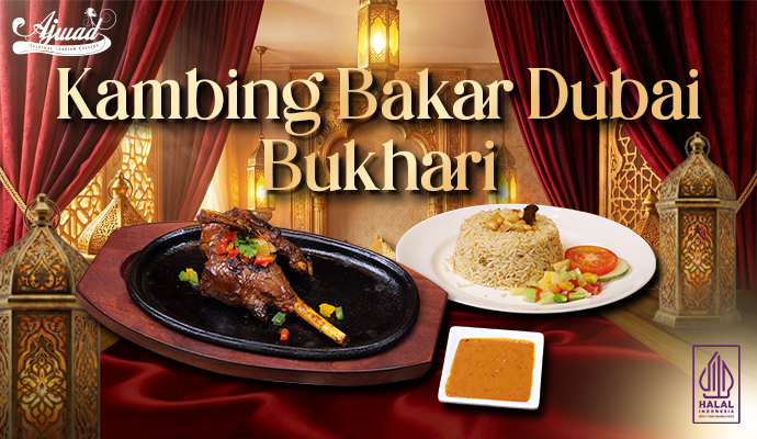 Kambing Bakar Dubai Bukhari